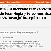 El mercado transaccional en el sector de tecnologa y telecomunicaciones cae un 13% hasta julio, segn TTR